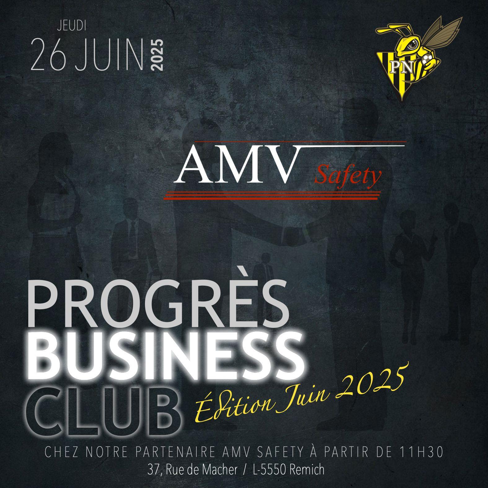 FC PN Progrès Business Club - Edition Juin 2025 - AMV